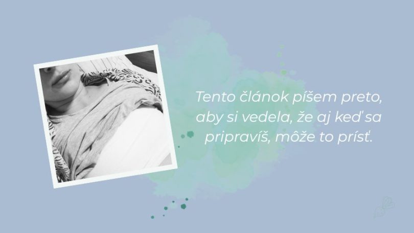 Fotografia Dominiky, ktorá zažila popôrodné psychické ťažkosti. A jej citát - Tento článok píšem preto, aby si vedela, že aj keď sa pripravíš, môže to prísť.