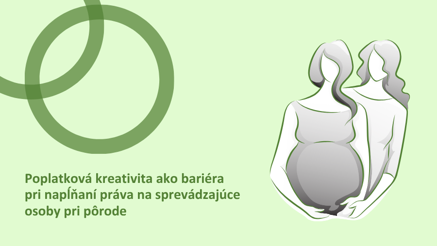 ngo-illustration-Artboard 5 Poplatková kreativita ako bariéra pri napĺňaní práva na sprevádzajúce osoby pri pôrode